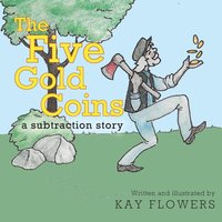 The Five Gold Coins: a subtraction story - The Five Gold Coins: a subtraction story - jetzt bei oelder-buchhandlung.de kaufen