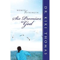 Women of Strength: Six Promises to God - Women of Strength: Six Promises to God - jetzt bei oelder-buchhandlung.de kaufen