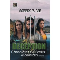 Deception: Chronicles of Bretts Mountain Book 2 - Deception: Chronicles of Bretts Mountain Book 2 - jetzt bei oelder-buchhandlung.de kaufen