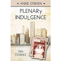 Plenary Indulgence: Ten Stories - Plenary Indulgence: Ten Stories - jetzt bei oelder-buchhandlung.de kaufen
