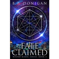 Fate Claimed (Bound Magic, Band 3) - Fate Claimed (Bound Magic, Band 3) - jetzt bei oelder-buchhandlung.de kaufen