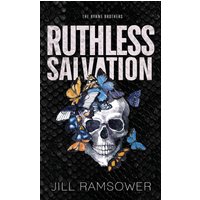 Ruthless Salvation: Special Print Edition - Ruthless Salvation: Special Print Edition - jetzt bei oelder-buchhandlung.de kaufen