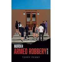 Murder, Armed Robbery and More (C-Cut Thriller) - Murder, Armed Robbery and More (C-Cut Thriller) - jetzt bei oelder-buchhandlung.de kaufen