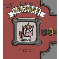 Thaddeus Thayn's Guide to Unicorns - Thaddeus Thayn's Guide to Unicorns - jetzt bei oelder-buchhandlung.de kaufen