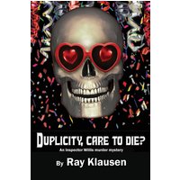 Duplicity, Care to Die?: An Inspector Willis Murder Mystery (Inspector Willis Mysteries, Band 4) - Duplicity, Care to Die?: An Inspector Willis Murder Mystery (Inspector Willis Mysteries, Band 4) - jetzt bei oelder-buchhandlung.de kaufen