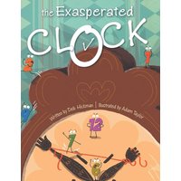 The Exasperated Clock - The Exasperated Clock - jetzt bei oelder-buchhandlung.de kaufen