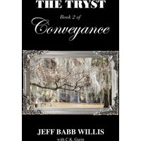 The Tryst: Book Two of Conveyance - The Tryst: Book Two of Conveyance - jetzt bei oelder-buchhandlung.de kaufen
