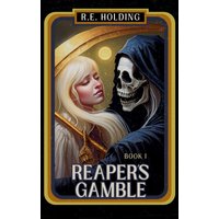 Reaper's Gamble (Northern Roseaarde, Band 1) - Reaper's Gamble (Northern Roseaarde, Band 1) - jetzt bei oelder-buchhandlung.de kaufen