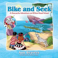 Bike and Seek: A Geocache Adventure on Hilton Head Island - Bike and Seek: A Geocache Adventure on Hilton Head Island - jetzt bei oelder-buchhandlung.de kaufen