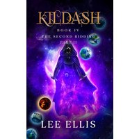 The Second Ridding: Book 4 / Part II: Belly of the Beast (Kildash, Band 6) - The Second Ridding: Book 4 / Part II: Belly of the Beast (Kildash, Band 6) - jetzt bei oelder-buchhandlung.de kaufen