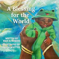 A Blessing for the World - A Blessing for the World - jetzt bei oelder-buchhandlung.de kaufen