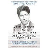 CHEMISTRY OF FUNDAMENTAL PARTICLES PHYSICS OF FUNDAMENTAL PARTICLES: Nuclear and Medical Sciences of Fundamental Particles - CHEMISTRY OF FUNDAMENTAL PARTICLES PHYSICS OF FUNDAMENTAL PARTICLES: Nuclear and Medical Sciences of Fundamental Particles - jetzt bei oelder-buchhandlung.de kaufen