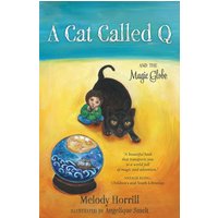 A Cat Called Q and the Magic Globe - A Cat Called Q and the Magic Globe - jetzt bei oelder-buchhandlung.de kaufen