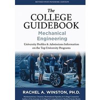 The College Guidebook: Mechanical Engineering: University Profi les & Admissions Information on the Top University Programs: University Pro¿les & Admissions Information on the Top University Programs - The College Guidebook: Mechanical Engineering: University Profi les & Admissions Information on the Top University Programs: University Pro¿les & Admissions Information on the Top University Programs - jetzt bei oelder-buchhandlung.de kaufen