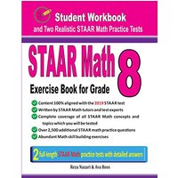 STAAR Math Exercise Book for Grade 8: Student Workbook and Two Realistic STAAR Math Tests - STAAR Math Exercise Book for Grade 8: Student Workbook and Two Realistic STAAR Math Tests - jetzt bei oelder-buchhandlung.de kaufen