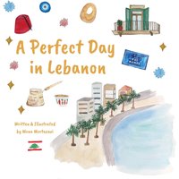 A Perfect Day in Lebanon - A Perfect Day in Lebanon - jetzt bei oelder-buchhandlung.de kaufen