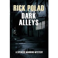 Dark Alleys (Spencer Manning Mysteries) - Dark Alleys (Spencer Manning Mysteries) - jetzt bei oelder-buchhandlung.de kaufen