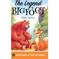 The Legend of Bigfoot: A Humorous Chapter Book; Experience Fun and Adventure with a Group of Animal Friends While They Learn Kindness and Teamwork for Ages 5-10 (Adventures at Raylan's Ridge, Band 1) - The Legend of Bigfoot: A Humorous Chapter Book; Experience Fun and Adventure with a Group of Animal Friends While They Learn Kindness and Teamwork for Ages 5-10 (Adventures at Raylan's Ridge, Band 1) - jetzt bei oelder-buchhandlung.de kaufen