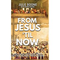 From Jesus 'til Now: A Timeline of Captivating Stories That Lead You Inside Church History - From Jesus 'til Now: A Timeline of Captivating Stories That Lead You Inside Church History - jetzt bei oelder-buchhandlung.de kaufen