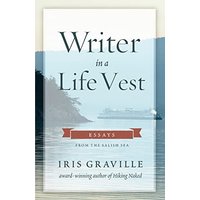 Writer in a Life Vest: Essays from the Salish Sea - Writer in a Life Vest: Essays from the Salish Sea - jetzt bei oelder-buchhandlung.de kaufen