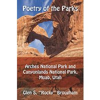 Poetry of the Parks: Arches National Park and Canyonlands National Park - Poetry of the Parks: Arches National Park and Canyonlands National Park - jetzt bei oelder-buchhandlung.de kaufen