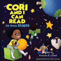 Cori and I Can Read: We Know Shapes - Cori and I Can Read: We Know Shapes - jetzt bei oelder-buchhandlung.de kaufen