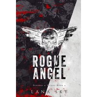 Rogue Angel: A Dark MC Romance (Sinners & Saints) - Rogue Angel: A Dark MC Romance (Sinners & Saints) - jetzt bei oelder-buchhandlung.de kaufen