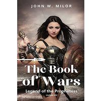 The Book of Wars: Legend of the Prophetess - The Book of Wars: Legend of the Prophetess - jetzt bei oelder-buchhandlung.de kaufen