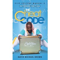 Clip Culture Manual 2: The Cheat Code - Clip Culture Manual 2: The Cheat Code - jetzt bei oelder-buchhandlung.de kaufen