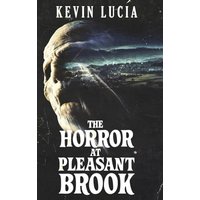 The Horror at Pleasant Brook - The Horror at Pleasant Brook - jetzt bei oelder-buchhandlung.de kaufen