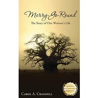 Merry-Go-Round: The story of one woman's life - Merry-Go-Round: The story of one woman's life - jetzt bei oelder-buchhandlung.de kaufen