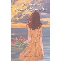 Love on a Young Brunette - Love on a Young Brunette - jetzt bei oelder-buchhandlung.de kaufen