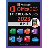 Microsoft Office 365 For Beginners: The 1# Crash Course From Beginners To Advanced. Easy Way to Master The Whole Suite in no Time | Excel, Word, PowerPoint, OneNote, OneDrive, Outlook, Teams & Access - Microsoft Office 365 For Beginners: The 1# Crash Course From Beginners To Advanced. Easy Way to Master The Whole Suite in no Time | Excel, Word, PowerPoint, OneNote, OneDrive, Outlook, Teams & Access - jetzt bei oelder-buchhandlung.de kaufen