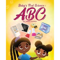 Baby's First Science: ABC - Baby's First Science: ABC - jetzt bei oelder-buchhandlung.de kaufen