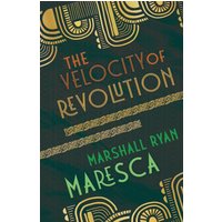 The Velocity of Revolution - The Velocity of Revolution - jetzt bei oelder-buchhandlung.de kaufen