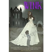 Wink: Young Adult Tales that Wink at Classic Children's Books - Wink: Young Adult Tales that Wink at Classic Children's Books - jetzt bei oelder-buchhandlung.de kaufen