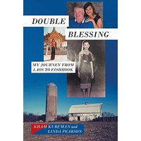 Double Blessing: My Journey from Laos to Fishhook - Double Blessing: My Journey from Laos to Fishhook - jetzt bei oelder-buchhandlung.de kaufen