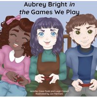 Aubrey Bright in The Games We Play - Aubrey Bright in The Games We Play - jetzt bei oelder-buchhandlung.de kaufen
