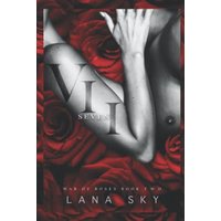 VII (Seven): A Dark Mafia Romance: War of Roses Universe - VII (Seven): A Dark Mafia Romance: War of Roses Universe - jetzt bei oelder-buchhandlung.de kaufen