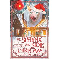 The Sphynx Who Stole Christmas: A Black Orchids Enterprises Mystery (Black Orchid Enterprises Mystery) - The Sphynx Who Stole Christmas: A Black Orchids Enterprises Mystery (Black Orchid Enterprises Mystery) - jetzt bei oelder-buchhandlung.de kaufen