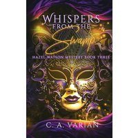 Whispers from the Swamp - Whispers from the Swamp - jetzt bei oelder-buchhandlung.de kaufen