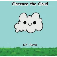 Clarence The Cloud - Clarence The Cloud - jetzt bei oelder-buchhandlung.de kaufen