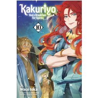 Kakuriyo: Bed & Breakfast for Spirits, Vol. 10 (KAKURIYO BED & BREAKFAST FOR SPIRITS GN, Band 10) - Kakuriyo: Bed & Breakfast for Spirits, Vol. 10 (KAKURIYO BED & BREAKFAST FOR SPIRITS GN, Band 10) - jetzt bei oelder-buchhandlung.de kaufen