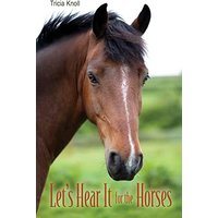Let's Hear It for the Horses - Let's Hear It for the Horses - jetzt bei oelder-buchhandlung.de kaufen