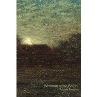 Whitman At The Bardo - Whitman At The Bardo - jetzt bei oelder-buchhandlung.de kaufen