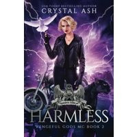Harmless (Vengeful Gods MC, Band 2) - Harmless (Vengeful Gods MC, Band 2) - jetzt bei oelder-buchhandlung.de kaufen