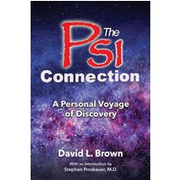 The Psi Connection: A Personal Voyage of Discovery - The Psi Connection: A Personal Voyage of Discovery - jetzt bei oelder-buchhandlung.de kaufen