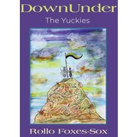 DownUnder: The Yuckies - DownUnder: The Yuckies - jetzt bei oelder-buchhandlung.de kaufen