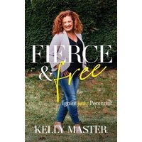 Fierce & Free - Fierce & Free - jetzt bei oelder-buchhandlung.de kaufen