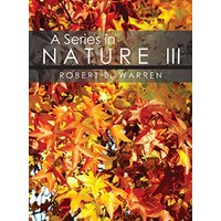 A Series in Nature III - A Series in Nature III - jetzt bei oelder-buchhandlung.de kaufen